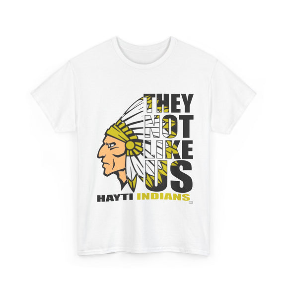 They Not Like Us - Hayti Indians - White - Adult