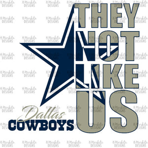They Not Like Us - Cowboys - Digital Download - Ready To Print