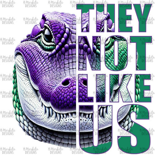 They Not Like Us - Gators - Purple Green - Digital Download - Ready To Print