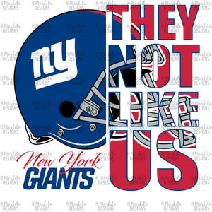They Not Like Us - Giants - Digital Download - Ready To Print
