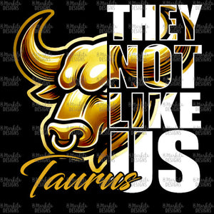 They Not Like Us - Taurus - Gold - Black Canvas - Digital Download - Ready To Print