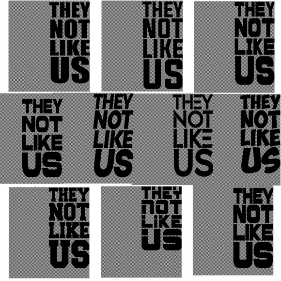 They Not Like Us - 10 Font Bundle - GIMP Digital Editable Template Download